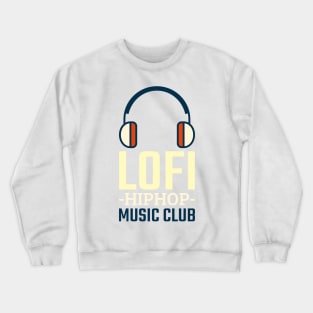 Lofi Hiphop Music Club Crewneck Sweatshirt